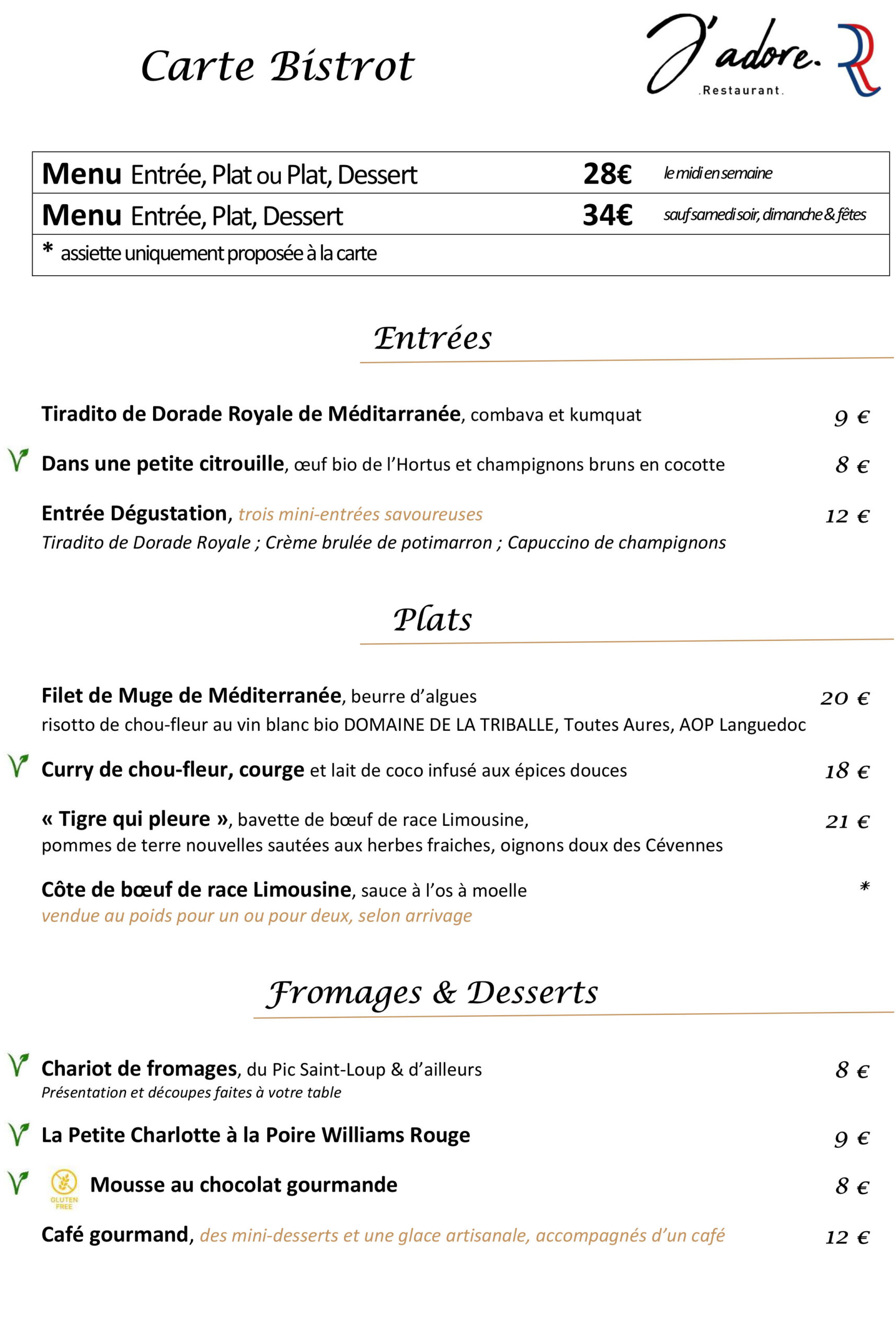 RESTAURANT J'ADORE CARTE BISTROT S45 RESTAURANT J'ADORE CARTE BISTROT S45